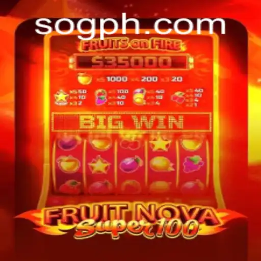 FruitNovaSuper100: A Thrilling Adventure in SOG Gaming