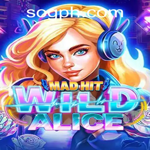 MadHitWildAlice: A New Era in SOG Gaming