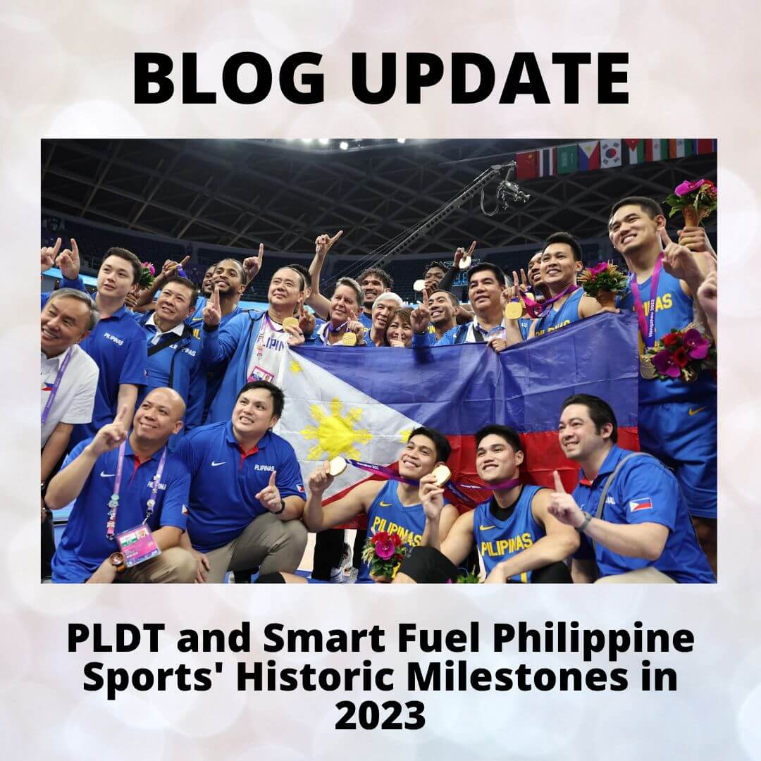 PLDT and Smart Fuel Philippine Sports' Historic Milestones in 2023 featured image