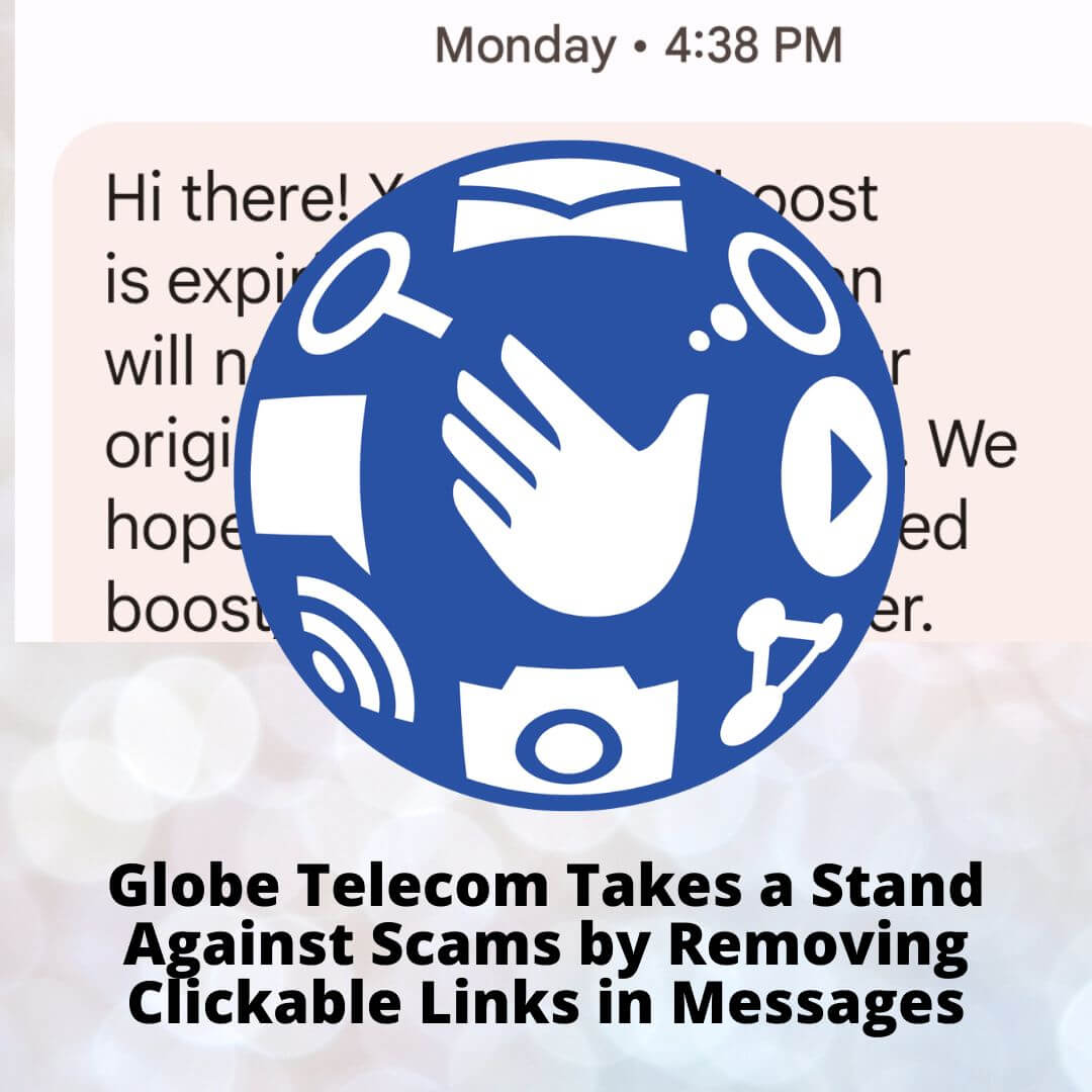 Globe Removing Clickable Links in Messages